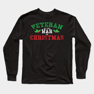 Veteran of the War on Christmas (Green/White/Red) Long Sleeve T-Shirt